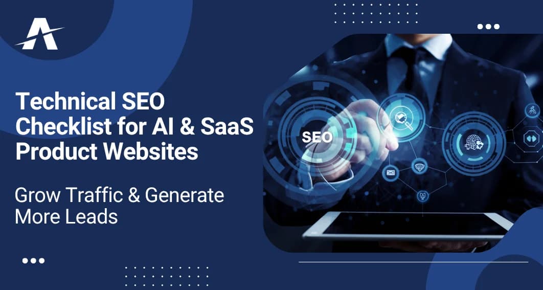 Technical SEO Checklist for AI & SaaS Product Websites