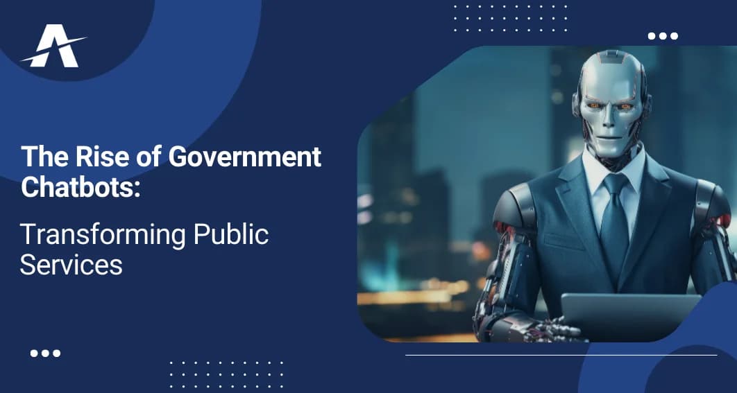 Rise of Government Chatbots | government ai chatbot | AskGalore